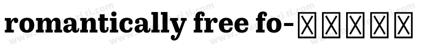 romantically free fo字体转换